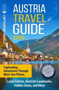 Austria Travel Guide - Captivating Travels - E-Book