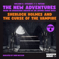 Sherlock Holmes and the Curse of the Vampire (The New Adventures, Episode 4) - William K. Stewart - Hörbuch