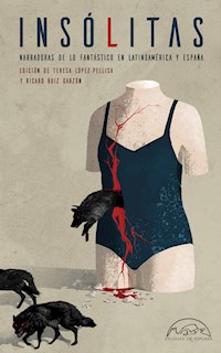 Insólitas - Varias Autoras - E-Book