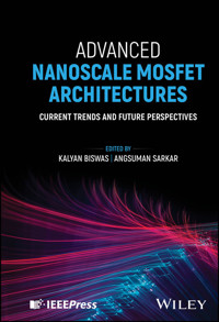 Advanced Nanoscale MOSFET Architectures -  - E-Book
