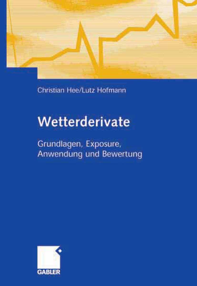Wetterderivate - Christian Hee - E-Book