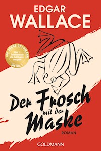 Der Frosch mit der Maske - Edgar Wallace - E-Book + Hörbuch