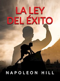 La Ley del ÉXITO (Traducido) - Napoleon Hill - E-Book