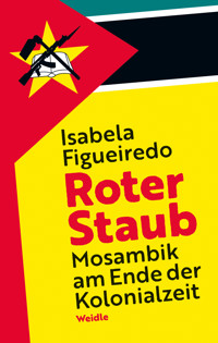 Roter Staub - Isabela Figueiredo - E-Book