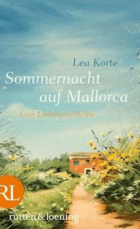 Sommernacht auf Mallorca - Lea Korte - E-Book + Hörbuch