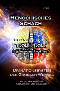 Henochisches Schach - Frater LYSIR - E-Book