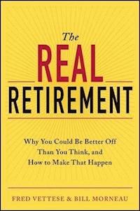 The Real Retirement - Fred Vettese - E-Book