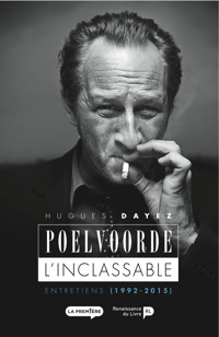 Poelvoorde, l'inclassable - Hugues Dayez - E-Book