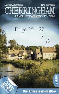 Cherringham Sammelband IX Folge 25-27 - Matthew Costello - E-Book
