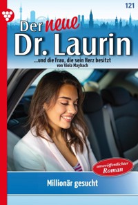 Millionär gesucht! - Viola Maybach - E-Book