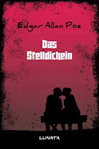 Das Stelldichein - Edgar Allan Poe - E-Book