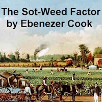 The Sot-Weed Factor - Ebenezer Cook - E-Book