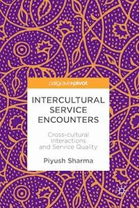 Intercultural Service Encounters - Piyush Sharma - E-Book