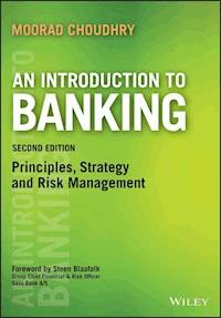 An Introduction to Banking - Moorad Choudhry - E-Book