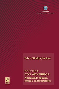 Política con adverbios - Fabio Giraldo Jiménez - E-Book