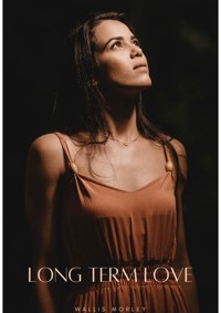 Long Term Love - Wallis Morley - E-Book