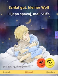 Schlaf gut, kleiner Wolf – Lijepo spavaj, mali vuče (Deutsch – Kroatisch) - Ulrich Renz - E-Book
