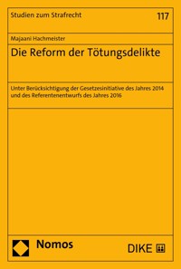 Die Reform der Tötungsdelikte - Majaani Hachmeister - E-Book