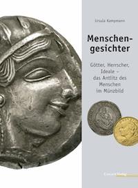 Menschengesichter - Ursula Kampmann - E-Book