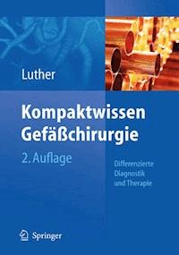 Kompaktwissen Gefäßchirurgie -  - E-Book