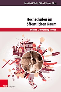 Hochschulen im öffentlichen Raum - - E-Book