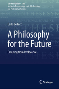 A Philosophy for the Future - Carlo Cellucci - E-Book