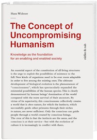 The Concept of Uncompromising Humanism - Hans Widmer - E-Book