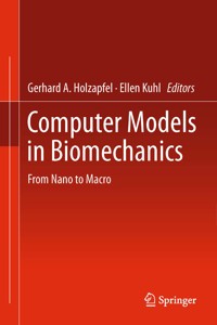 Computer Models in Biomechanics -  - E-Book
