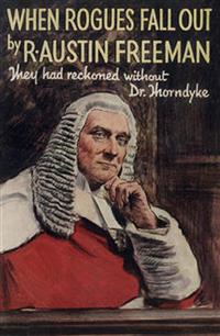 When Rogues Fall Out - R. Austin Freeman - E-Book