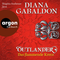 Das flammende Kreuz - Outlander 5 (Ungekürzte Lesung) - Diana Gabaldon - Hörbuch