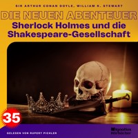 Sherlock Holmes und die Shakespeare-Gesellschaft (Die neuen Abenteuer, Folge 35) - William K. Stewart - Hörbuch