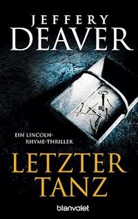 Letzter Tanz - Jeffery Deaver - E-Book