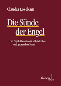 Die Sünde der Engel - Claudia Losekam - E-Book