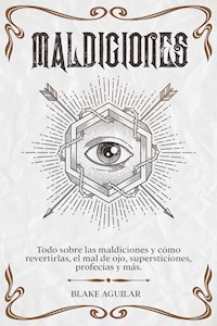 Maldiciones - Blake Aguilar - E-Book