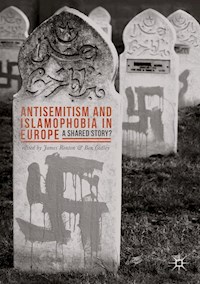 Antisemitism and Islamophobia in Europe - - E-Book