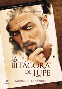 La bitácora de Lupe - Facu Fernández - E-Book