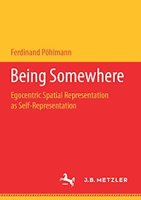 Being Somewhere - Ferdinand Pöhlmann - E-Book