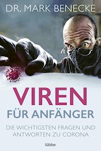 Viren für Anfänger - Mark Benecke - E-Book