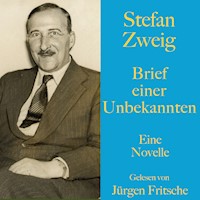 Stefan Zweig: Brief einer Unbekannten - Zweig Stefan - Hörbuch