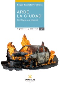 Arde la ciudad - Sergio Barciela Fernández - E-Book