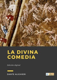 La Divina Comedia - Dante Alighieri - E-Book