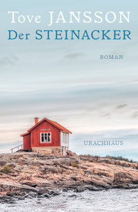Der Steinacker - Tove Jansson - E-Book
