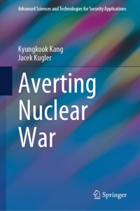 Averting Nuclear War - Kyungkook Kang - E-Book