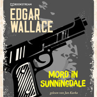 Mord in Sunningdale (Ungekürzt) - Edgar Wallace - Hörbuch