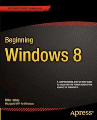 Beginning Windows 8 - Mike Halsey - E-Book