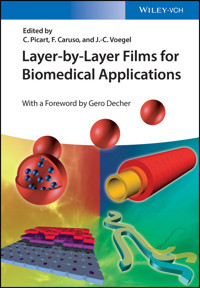 Layer-by-Layer Films for Biomedical Applications - Catherine Picart - E-Book