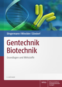 Gentechnik Biotechnik - Theodor Dingermann - E-Book