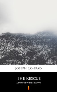 The Rescue - Joseph Conrad - E-Book