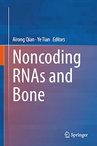 Noncoding RNAs and Bone -  - E-Book