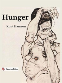 Hunger - Knut Hamsun - E-Book